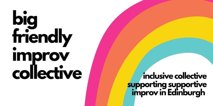Big Friendly Improv Collective