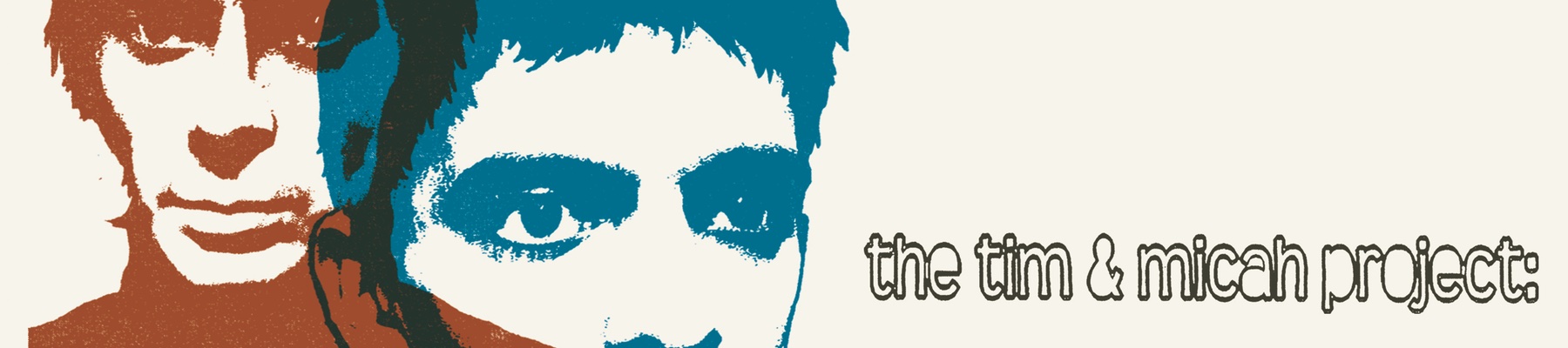 the tim&micah project