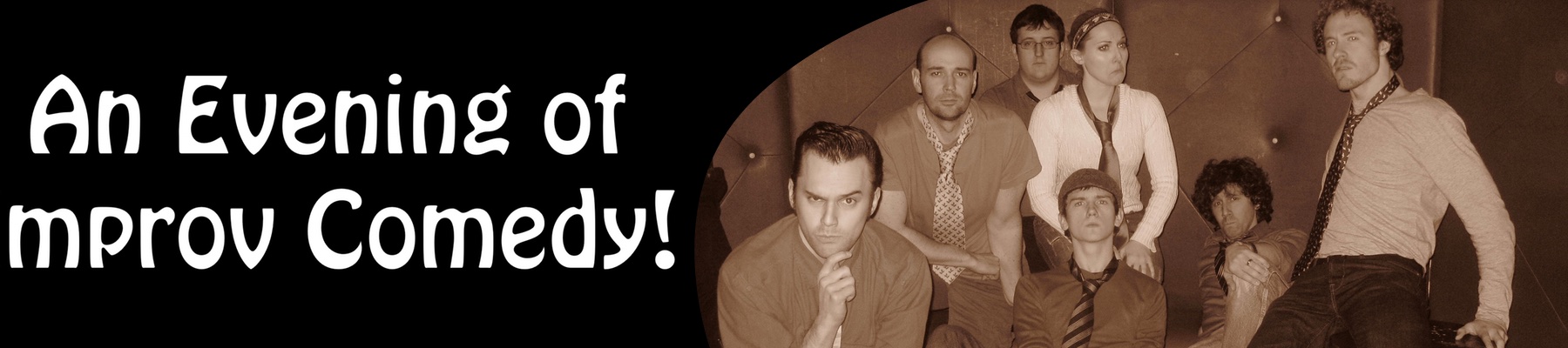 An Evening of Improv Comedy!