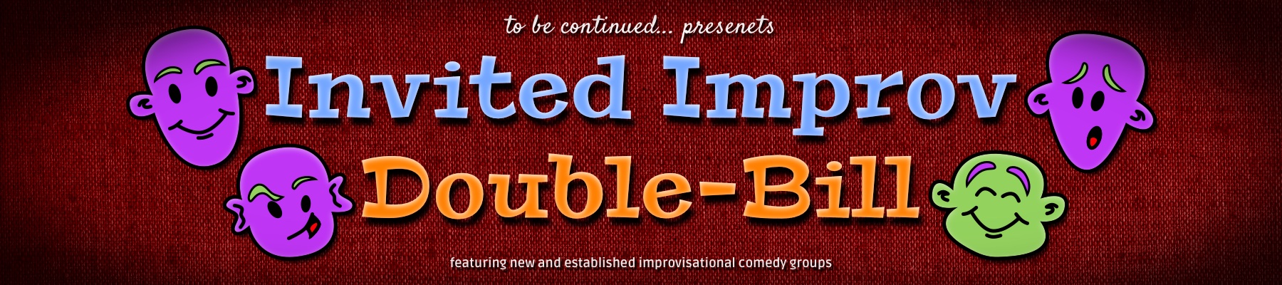 Invited Improv Double-Bill