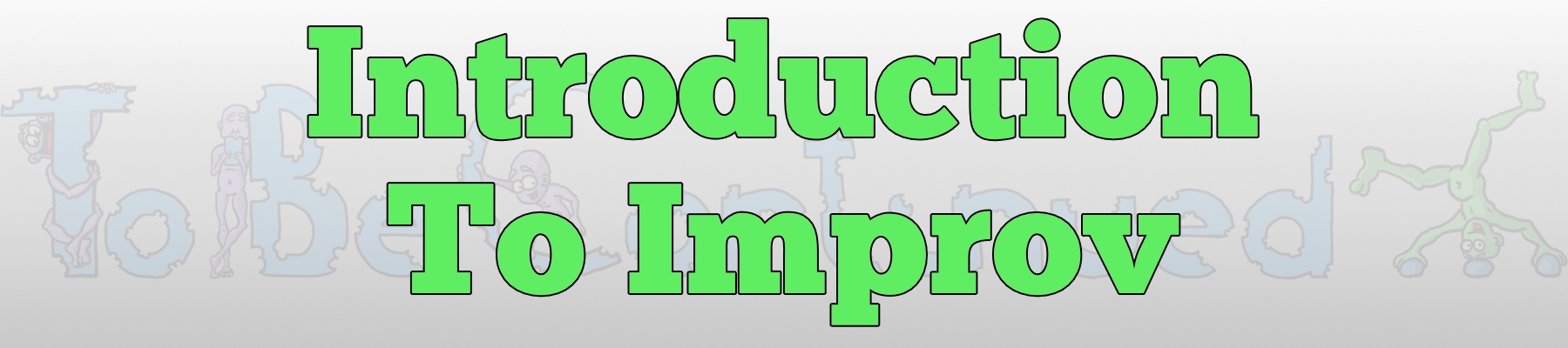 Introduction to Improv